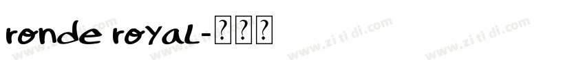 ronde royal字体转换